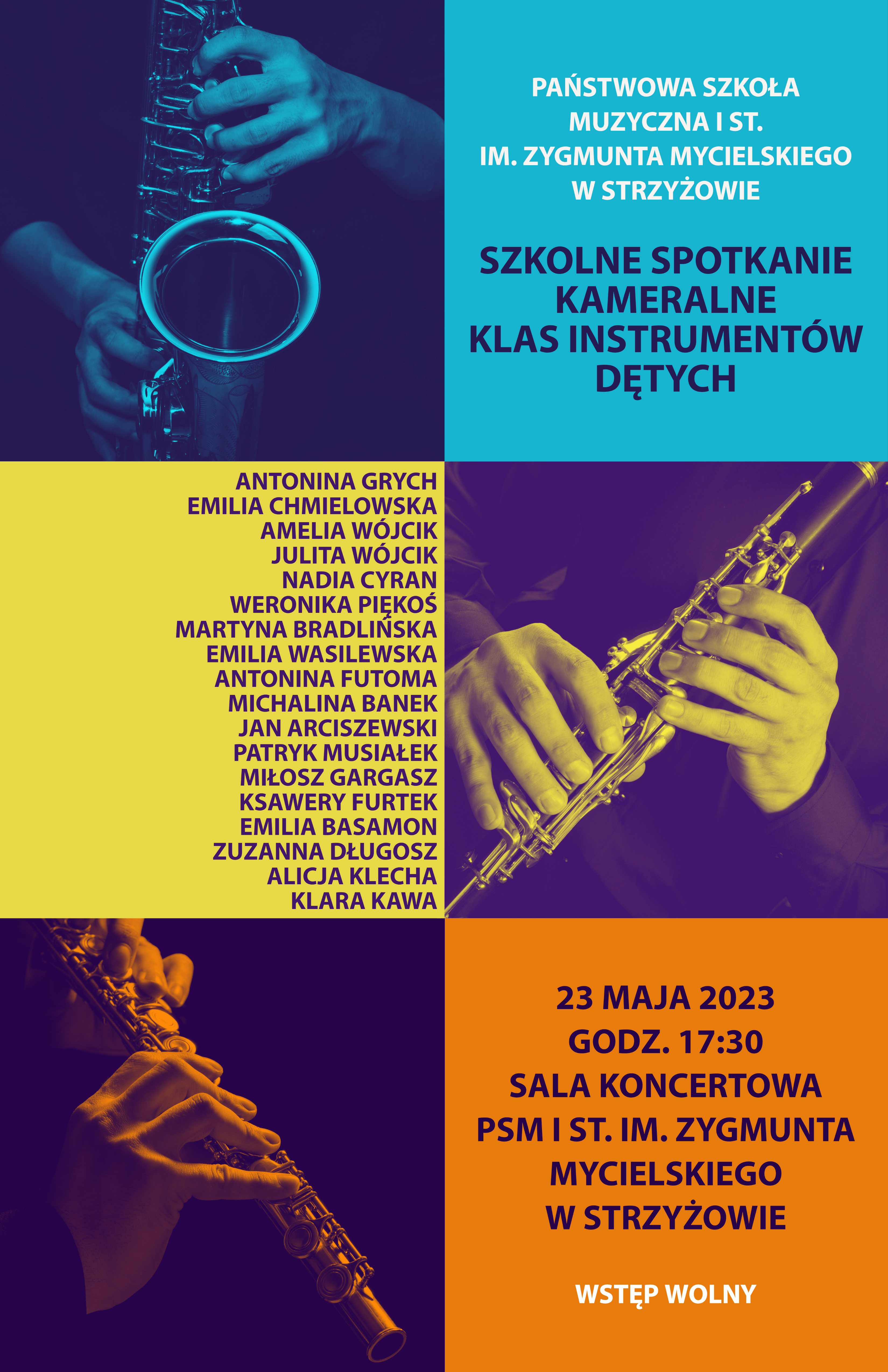 Plakat składa się z sześciu kwadratowych pól, podzielonych na trzy poziome segmenty – po dwa kwadraty w każdym. Segment górny w kolorystyce niebieskiej: po lewej stronie zdjęcie fragmentu saksofonu, po prawej napis informujący o koncercie na niebieskim tle. Segment środkowy w kolorystyce żółtej: po lewej stronie lista wykonawców na żółtym tle, po prawej zdjęcie fragmentu klarnetu. Segment dolny w kolorystyce pomarańczowej: po lewej stronie zdjęcie fragmentu fletu, po prawej data i miejsce koncertu na pomarańczowym tle.