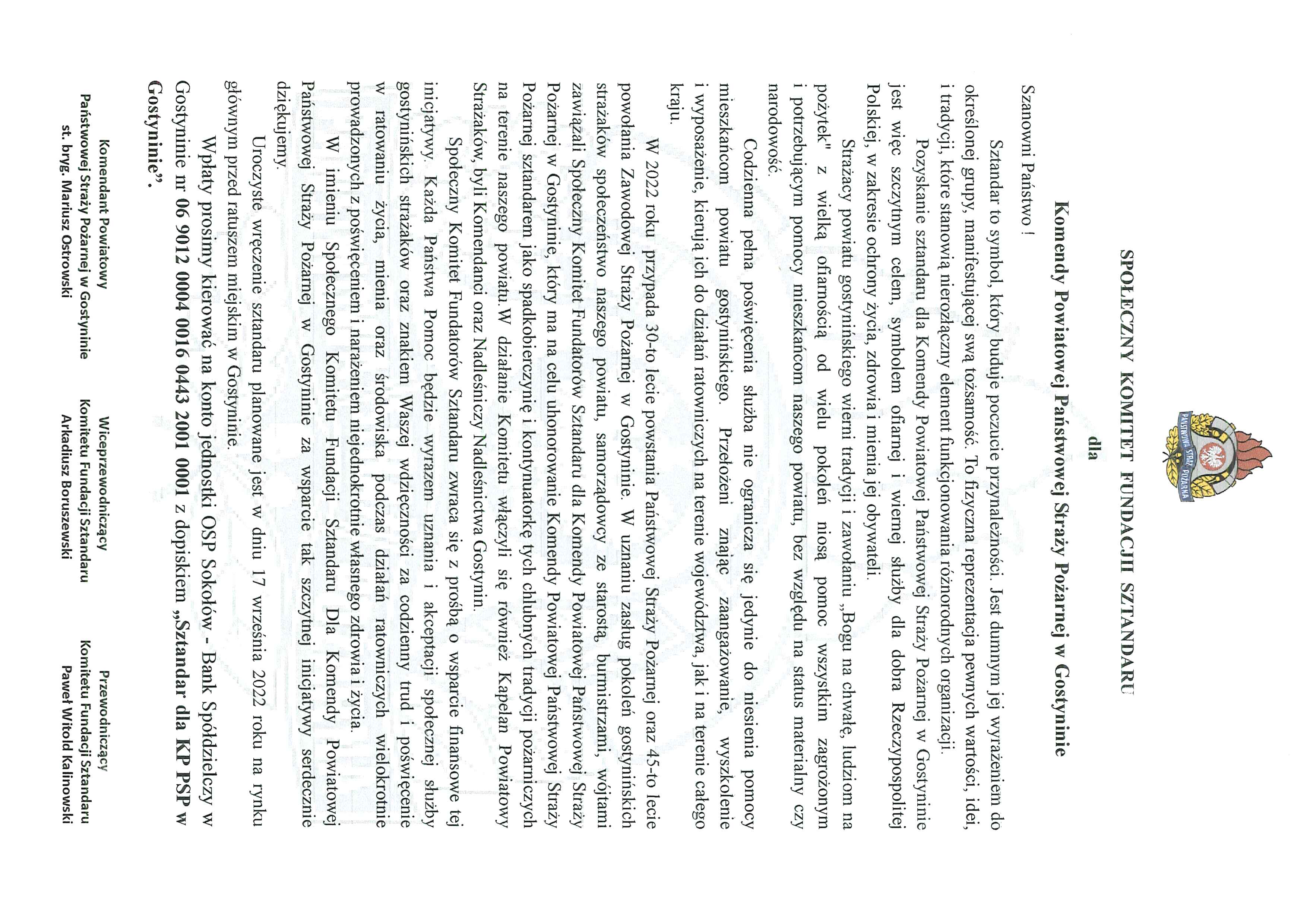 Społeczny Komitet Fundacji Sztandaru dla Komendy Powiatowej Państwowej Straży Pożarnej w Gostyninie. 