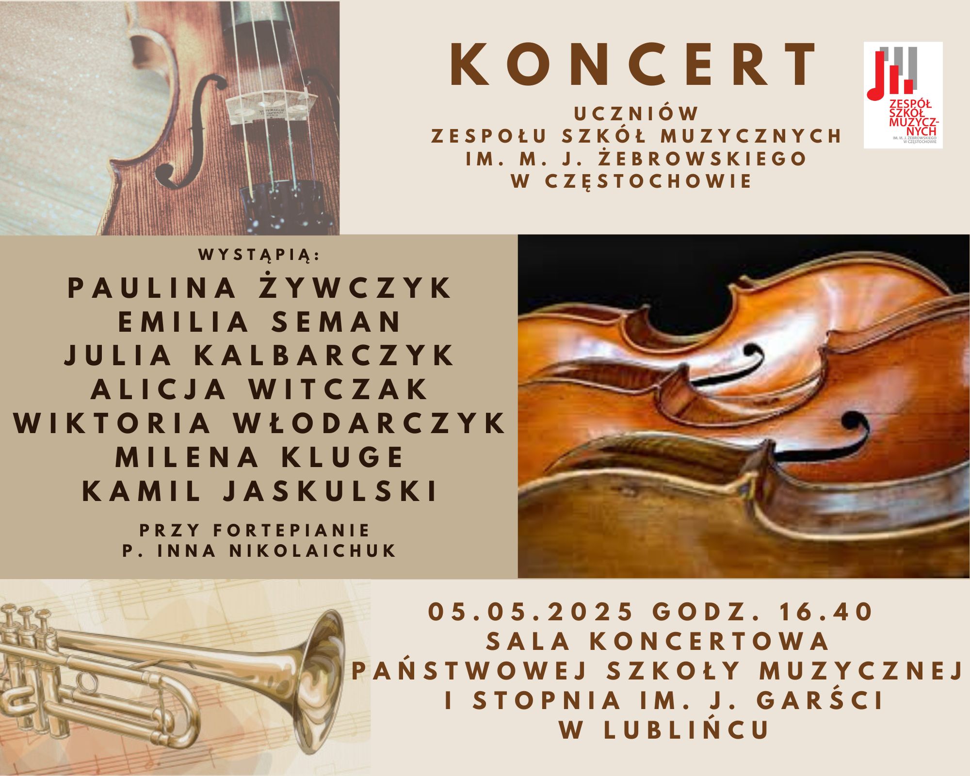 Beżowe tło z grafikami instrumentów, po prawej logo szkoły, tekst dotyczący koncertu uczniów ZSM w PSM I st. w Lublińcu, 5 maja 2025 r. o godz. 16.40