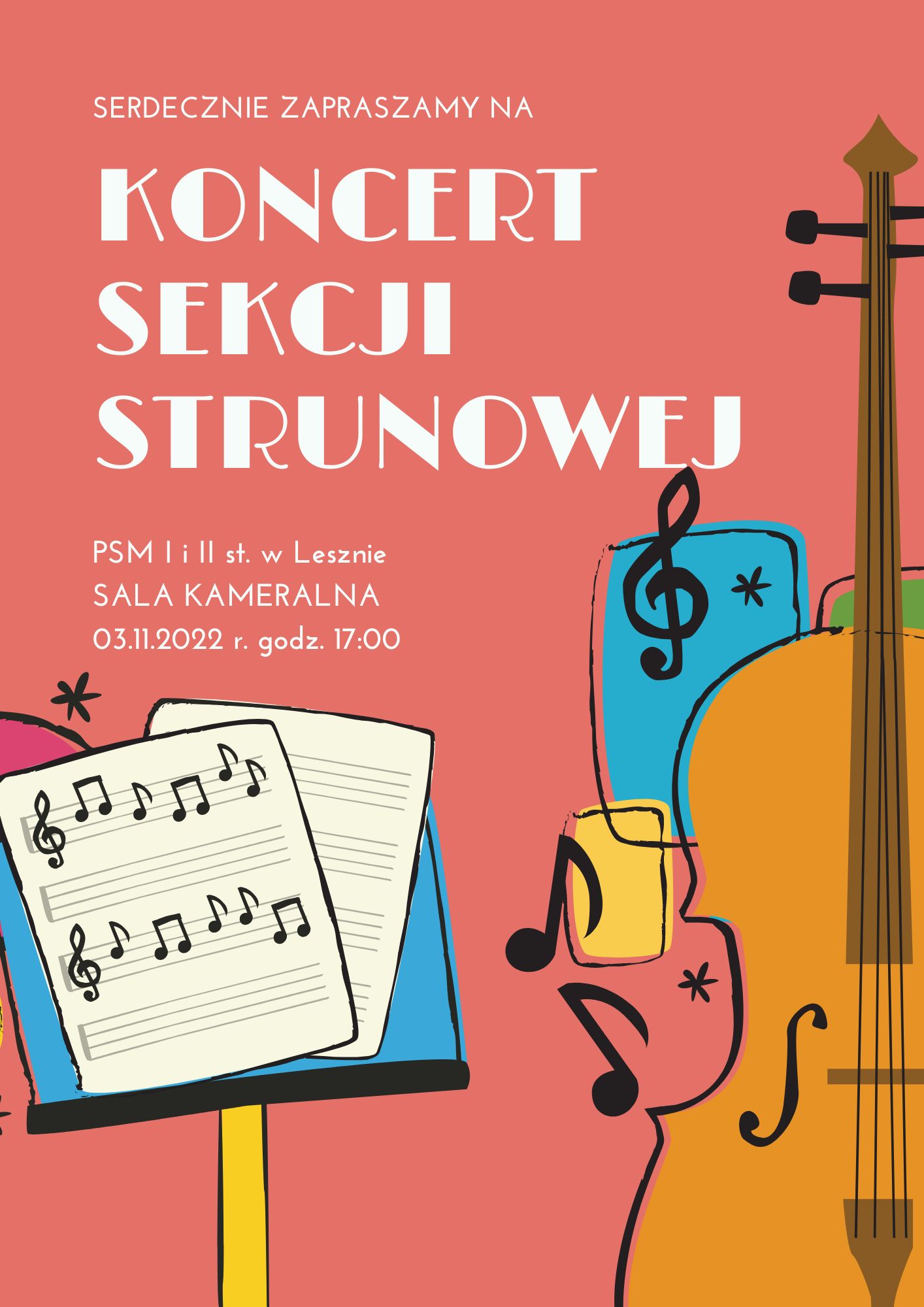 Plakat z białymi napisami Koncert sekcji strunowej na czerwonym tle, w dolnej części pulpit z nutami oraz po prawej stronie rysunek kontrabasu i elementy muzyczne - ósemki i klucz wiolinowy.