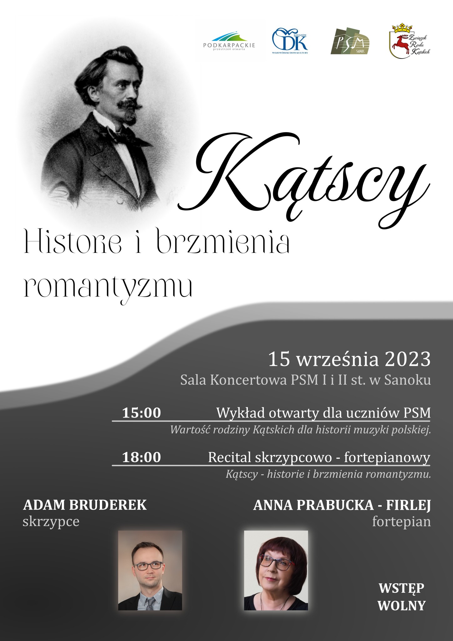 Plakat koncertu - Kątscy historie i brzmienia romantyzmu. Zdjęcie Antoniego Kątskiego oraz wykonawców Adama Bruderka i Anny Prabucka - Firlej. Tło biało szare.
