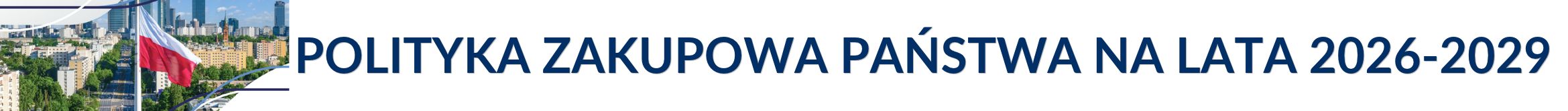 https://www.gov.pl/web/uzp/polityka-zakupowa-panstwa-na-lata-2026-2029-opublikowana-w-monitorze-polskim