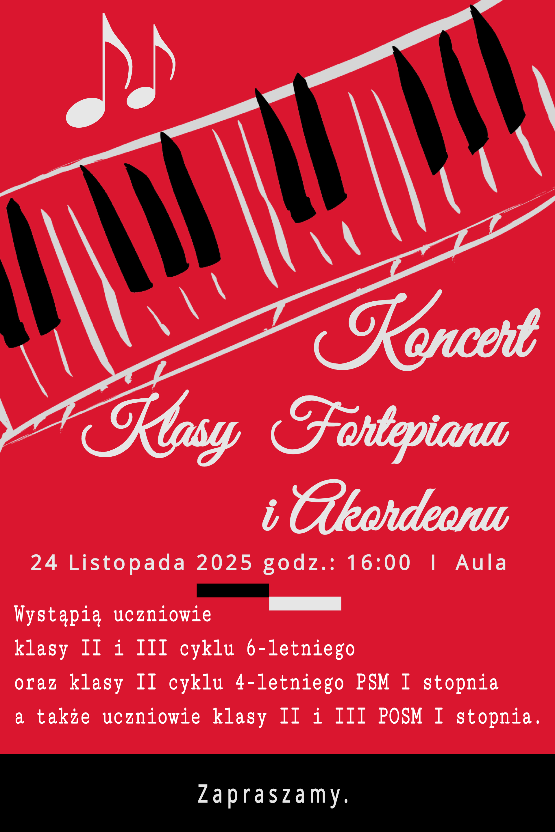 Czerwone tło, grafika klawiszowa, tekst dotyczący audycji sekcji klawiszowej I stopnia, 24 listopada o godz. 16.00