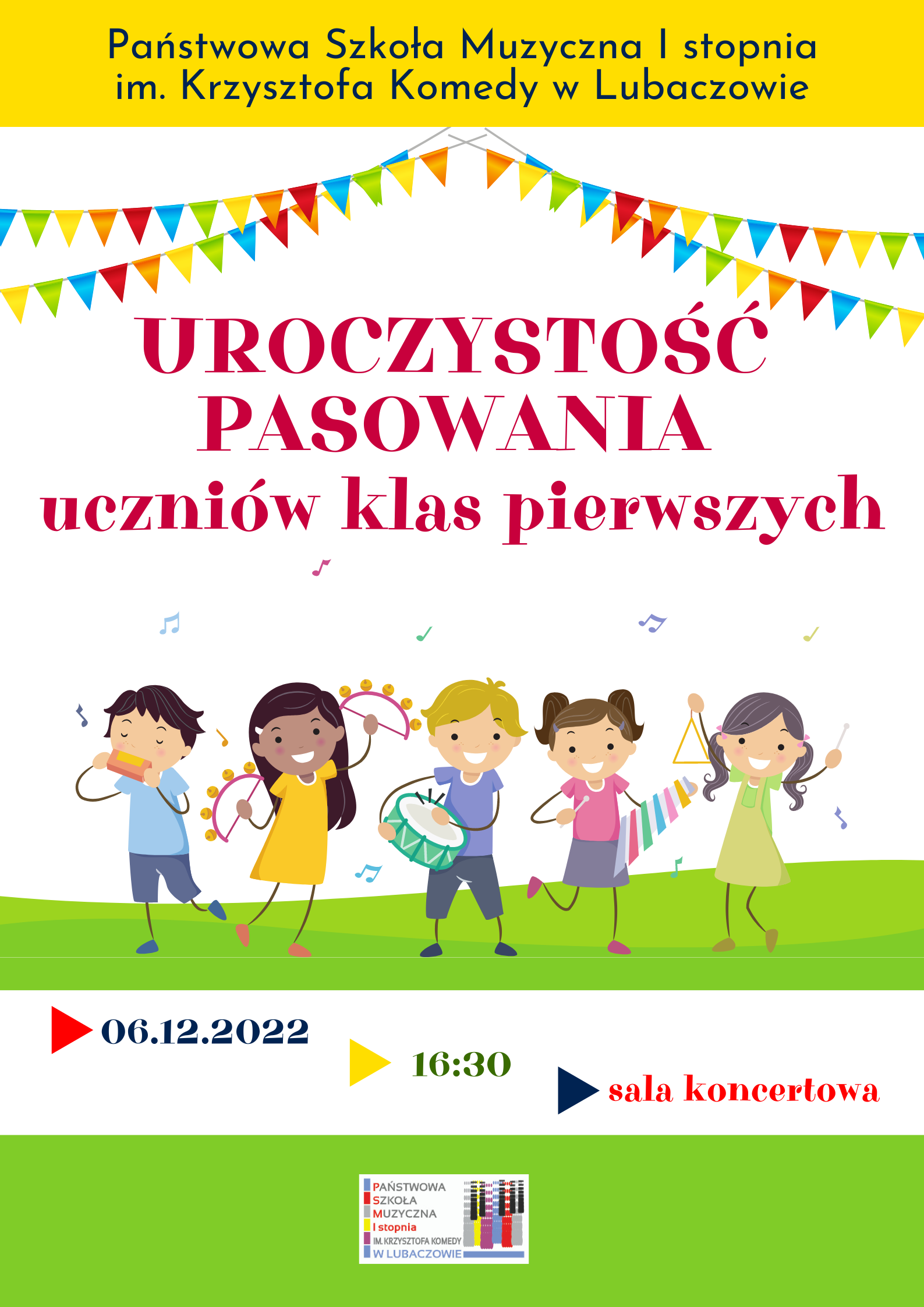 Biało-zielony plakat pasowania uczniów klas pierwszych elementami graficznymi dzieci grających na instrumentach i informacją o dacie pasowania - 06.12.2022 godz. 16.30
