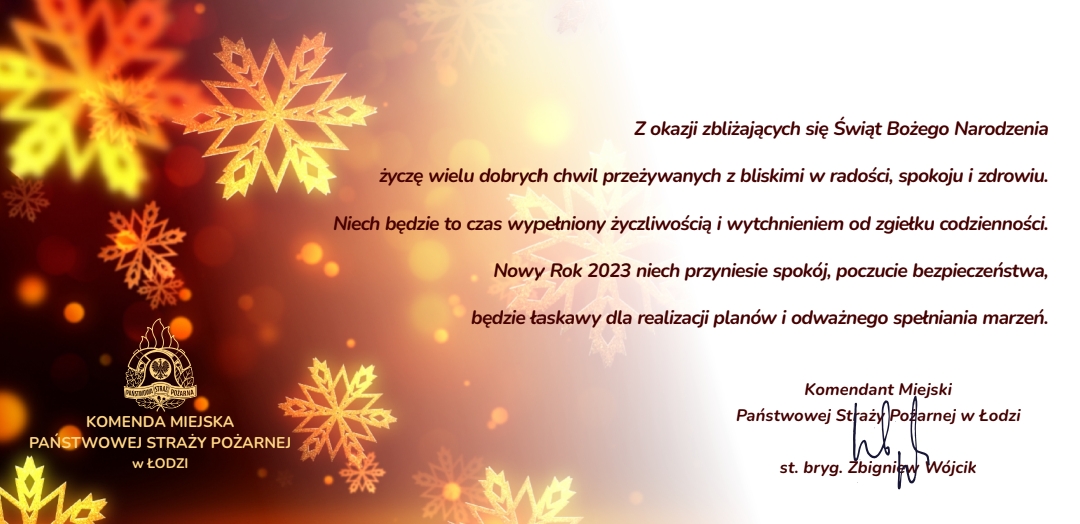 Życzenia świąteczne Komendanta Miejskiego PSP w Łodzi