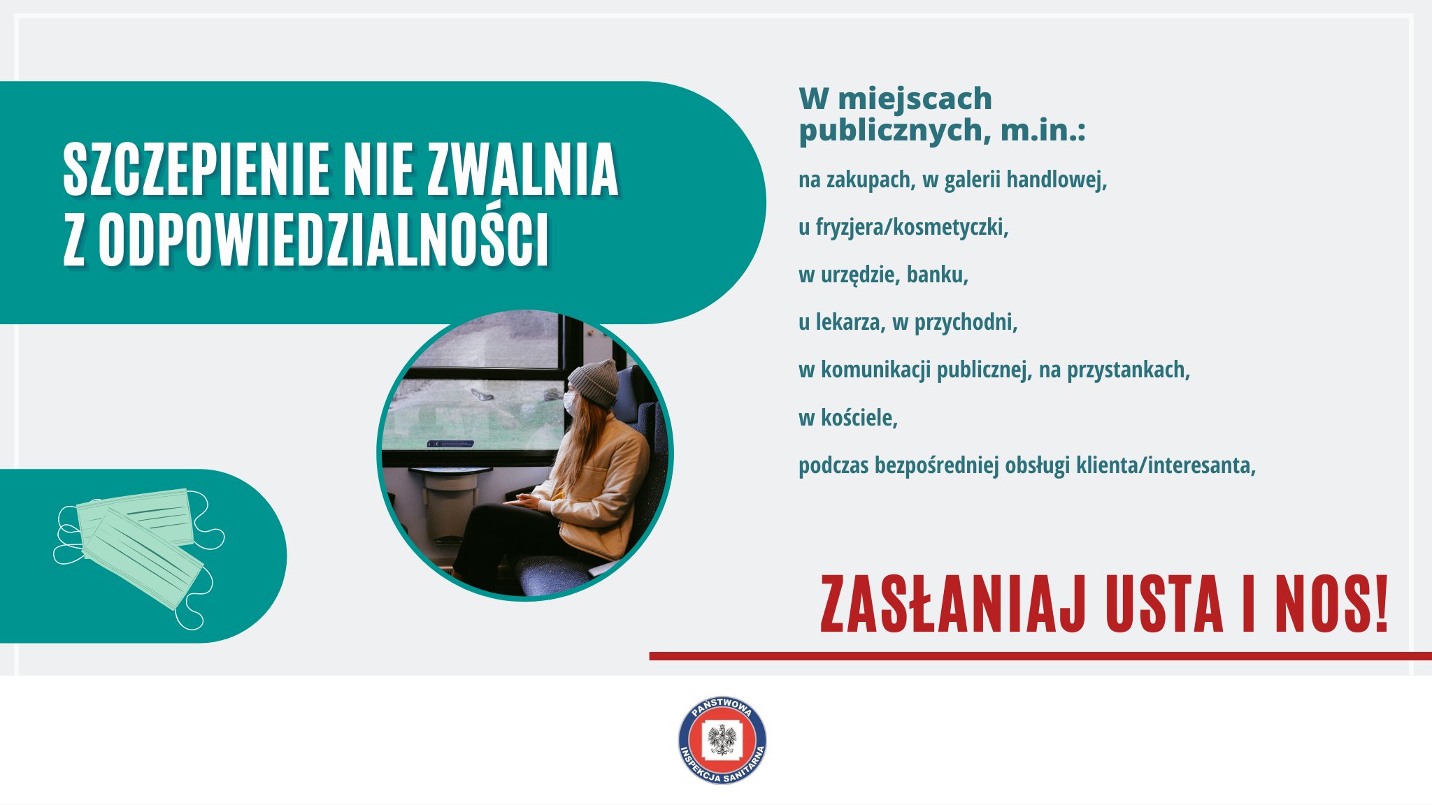 Szczepienie nie zwalnia z odpowiedzialności - zasłaniaj usta i nos