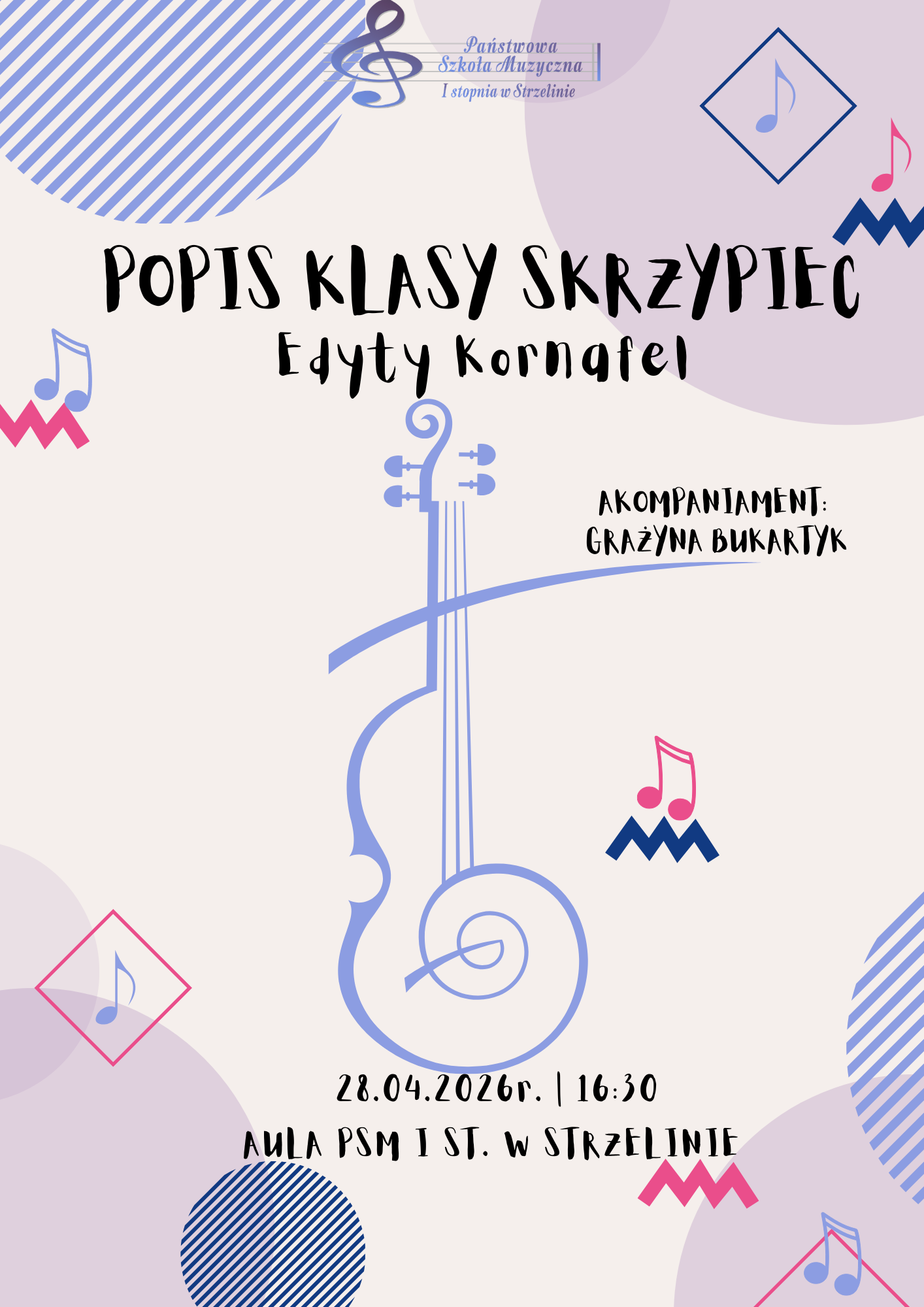 Popis klasy skrzypiec Edyty Kornafel - 28.04.2026