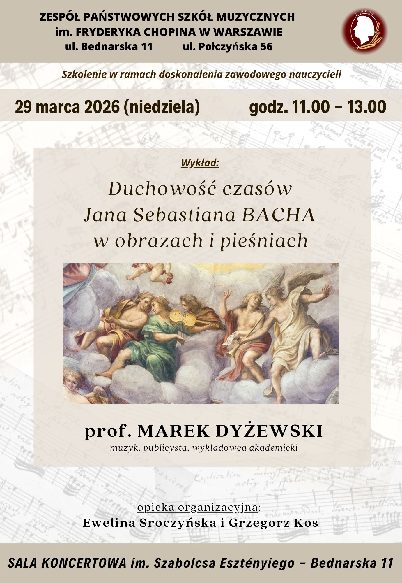 Afisz - 29.03.2026, godz. 11.00, "Duchowość czasów J.S.Bacha w obrazach i pieśniach" - wykład prof. Marka Dyżewskiego