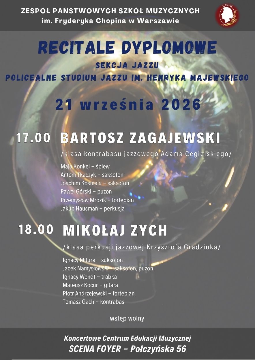 Afisz - Dyplomy uczniów Sekcji Jazzu i Policealnego Studium Jazzu, 21 września 2026 r.