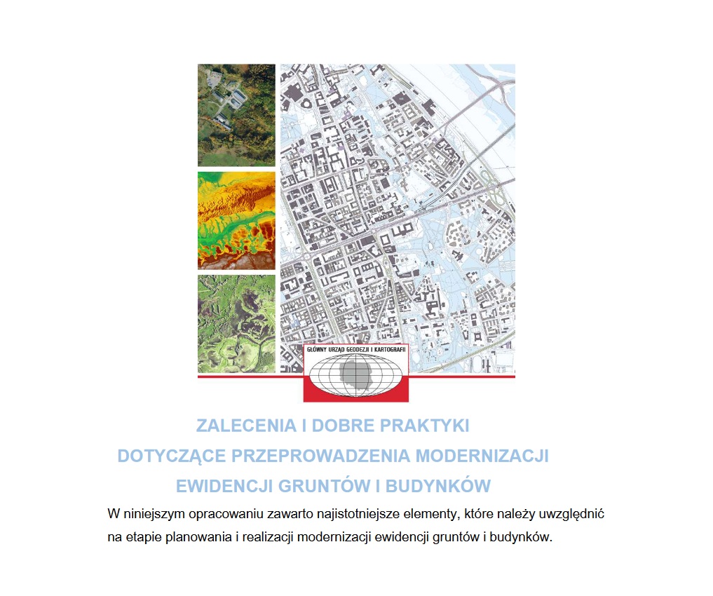 Ilustracja przedstawia stronę tytułową dokumentu ZALECENIA I DOBRE PRAKTYKI DOTYCZĄCE PRZEPROWADZENIA MODERNIZACJI EWIDENCJI GRUNTÓW I BUDYNKÓW