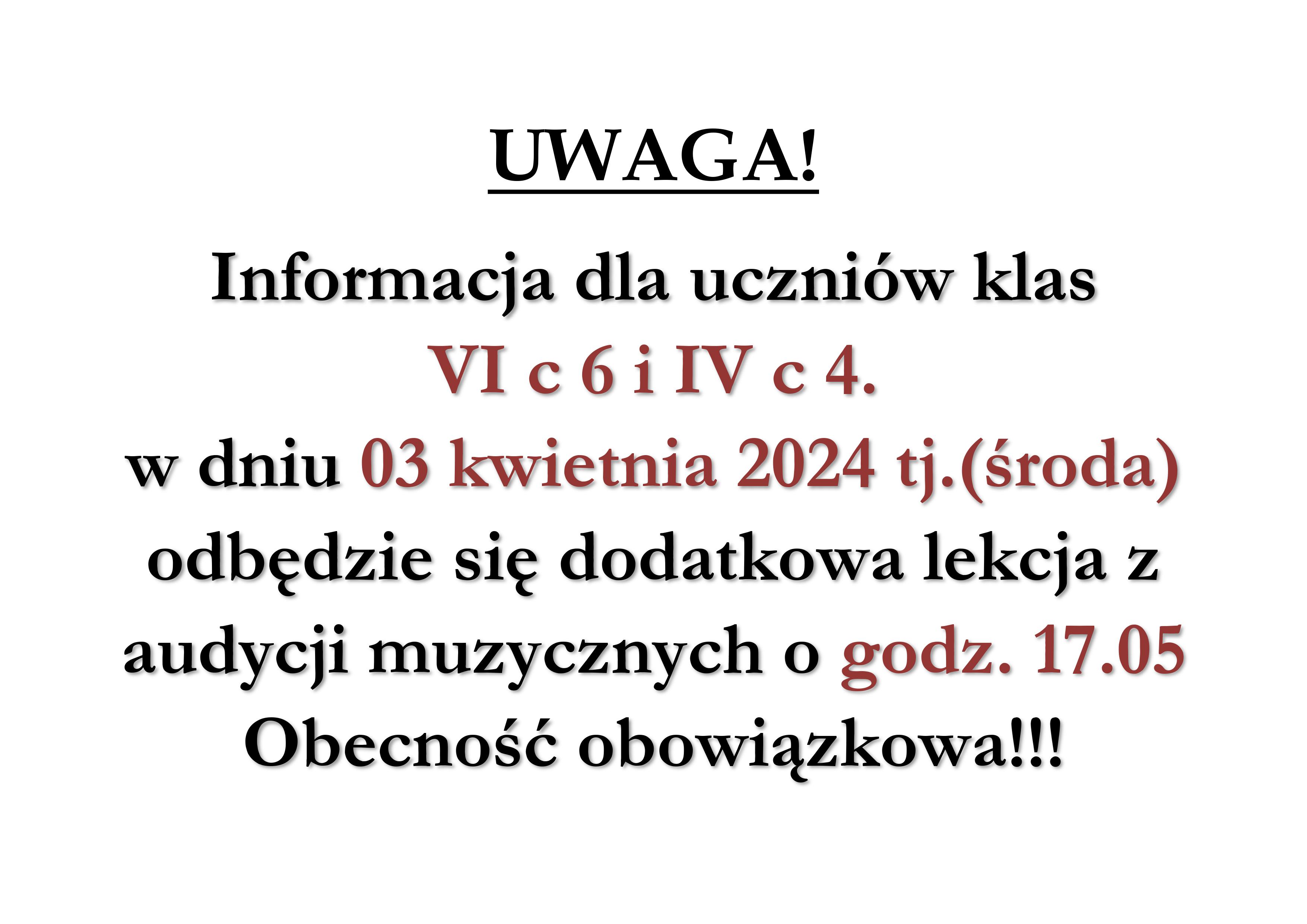 Informacja dla uczniów klas VI c 6 i IV c 4