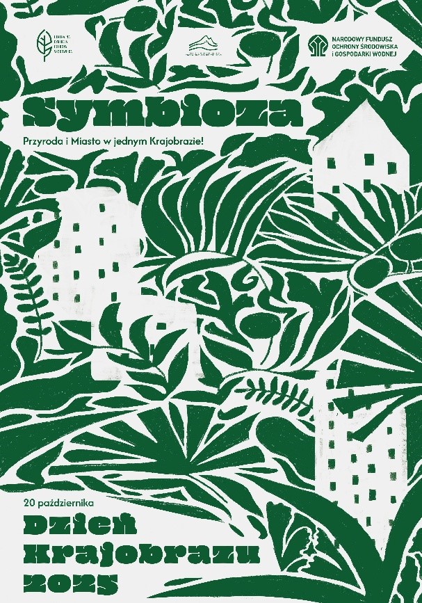Biało - zielona grafika przedstawiająca rośliny i wyłaniające się z tych roślin budynki. Widać również napisy: "SYMBIOZA PRZYRODA I MIASTO W JEDNYM KRAJOBRAZIE! 20 PAŹDZIERNIKA DZIEŃ KRAJOBRAZU 2025" 