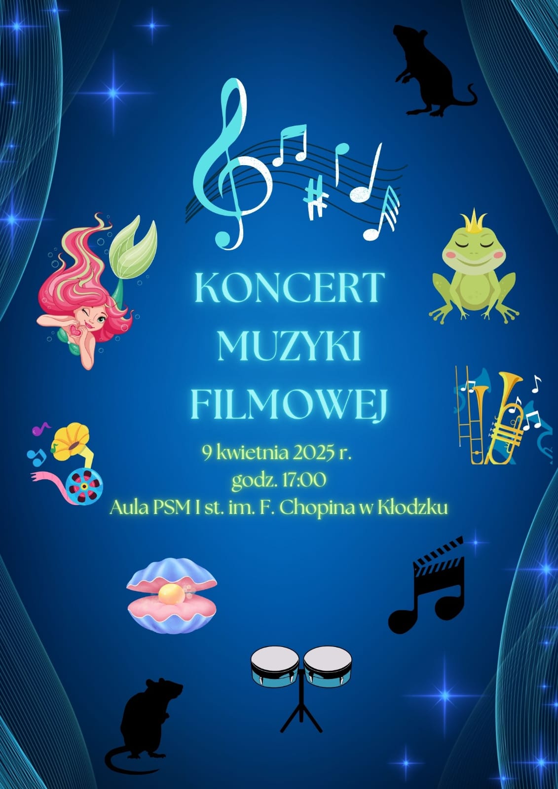 Plakat na niebieskim tle, z grafikami zwierząt, perkusji, nut oraz informacja tekstowa dotycząca koncertu muzyki filmowej, który odbędzie się 09 kwietnia 2025 w auli PSM w Kłodzku
