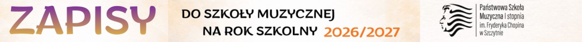 Zapisy do szkoły muzycznej na rok szkolny 2026/2027
