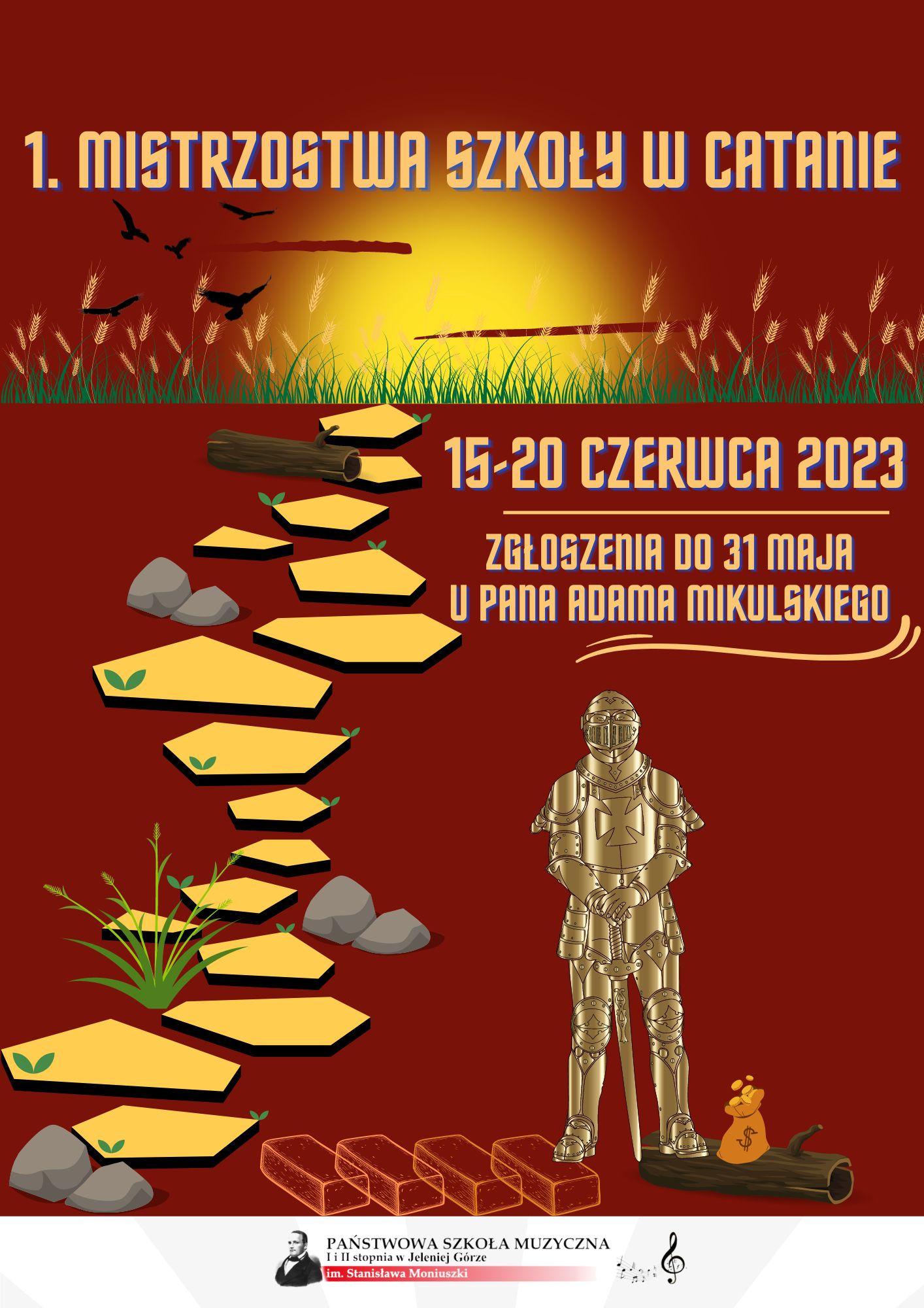 Plakat wydarzenia. Tło stanowi panorama w bordowych kolorach z żółtymi kształtami. Horyzont jest brzegiem do którego prowadzi przejście z kamiennych płyt, gdzieniegdzie na drodze można spotkać wystające kamienie , trawę i złamany konar. Po prawej stronie rycerz w złotej zbroi , obok niego : po stronie lewej nogi: sztabki, po prawej sakwa z monetami leżąca na złamanym konarze