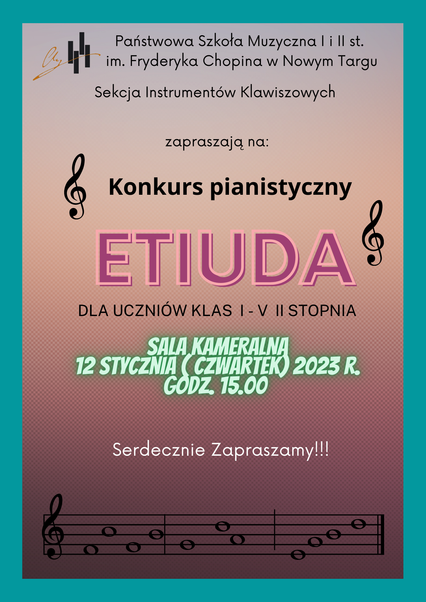 Plakat o niebieskiej oblamówce. Plakat na różowym tle. Na samej górze nazwa szkoły oraz logo. Poniżej: sekcja instrumentów klawiszowych serdecznie zaprasza na konkurs pianistyczny dla uczniów klas pierwszych do piątych drugiego stopnia. Pomiędzy napisami dwa duże klucze wiolinowe. Poniżej informacja o miejscu wydarzenia oraz dacie tj. sala kameralna 12 stycznia 2023 r. o godzinie 15:00. Serdecznie zapraszamy. Poniżej pięciolinia z zapisami dźwiękowymi. 