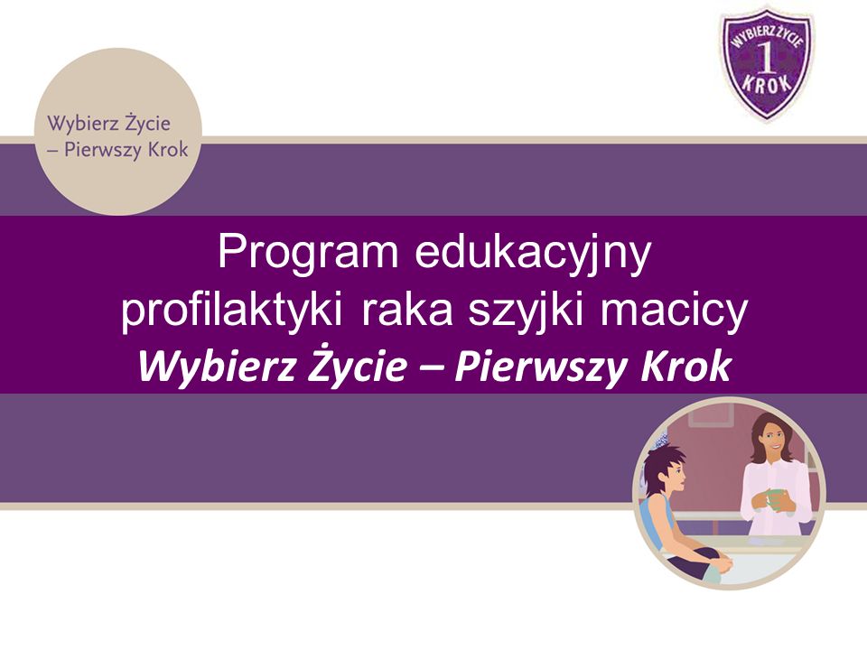 „Wybierz Życie – Pierwszy Krok"