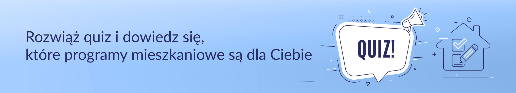Dostępne quizy mieszkanie dla Ciebie