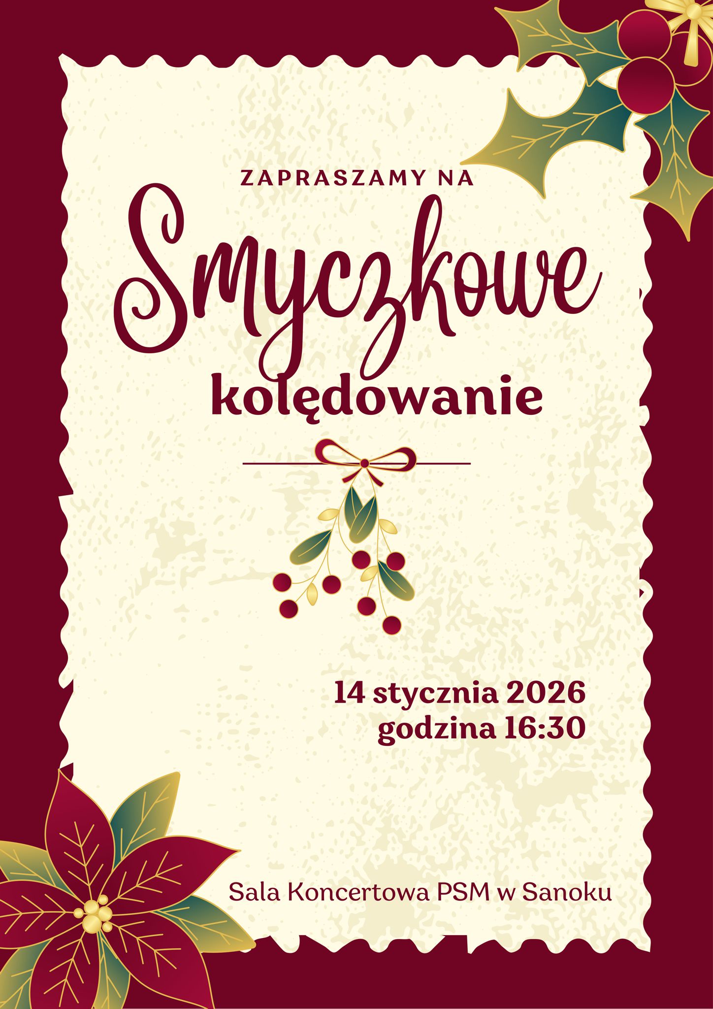 Plakat Smyczkowe Kolędowanie. Bordowa ramka, beżowe tło, w rogach rośliny