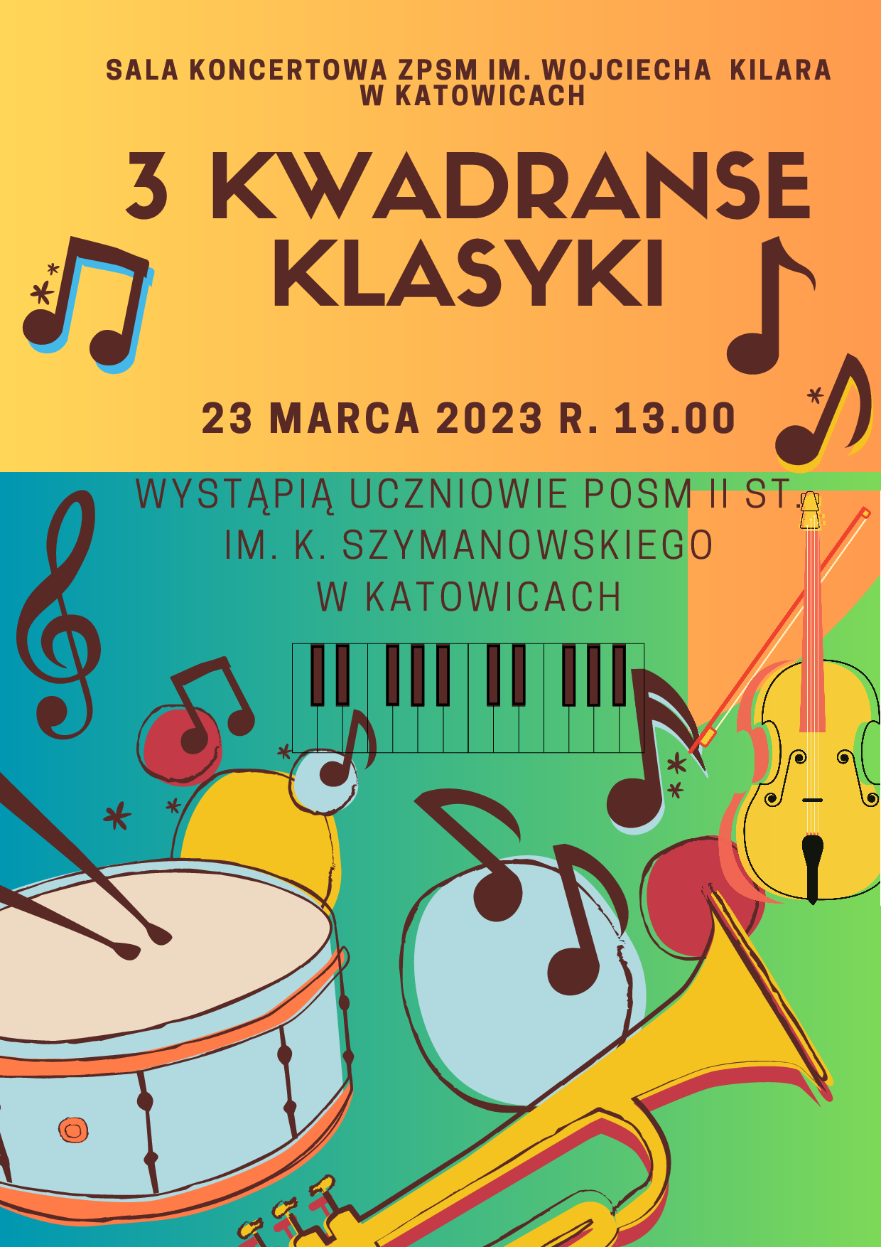 ilustracja graficzna z informacją o koncercie KONCERT 3 KWADRANSE KLASYKI 23 marca 2023 (czwartek) godz.13:00