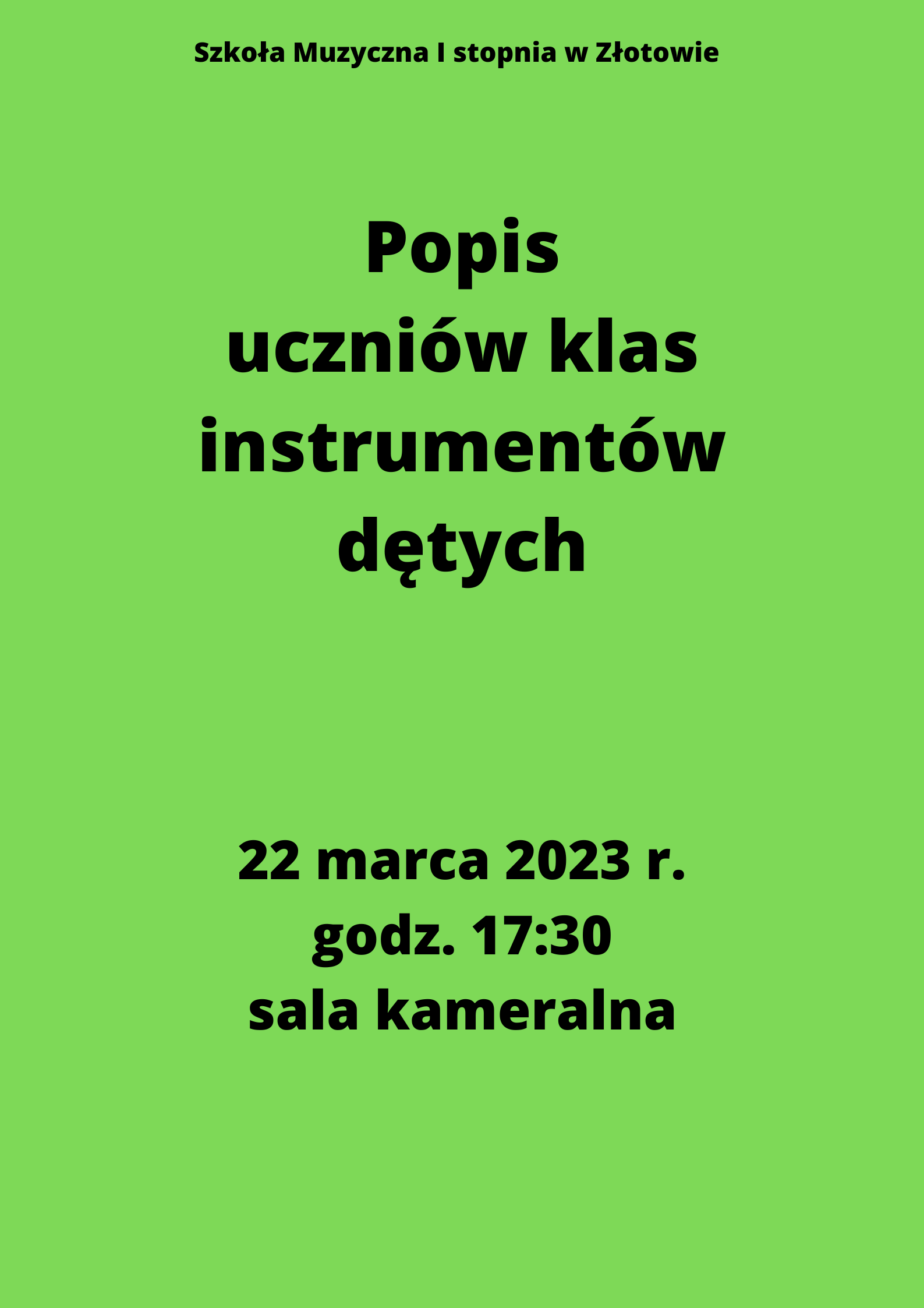 Plakat na zielonym tle z napisem "Popis uczniów klas instrumentów dętych".