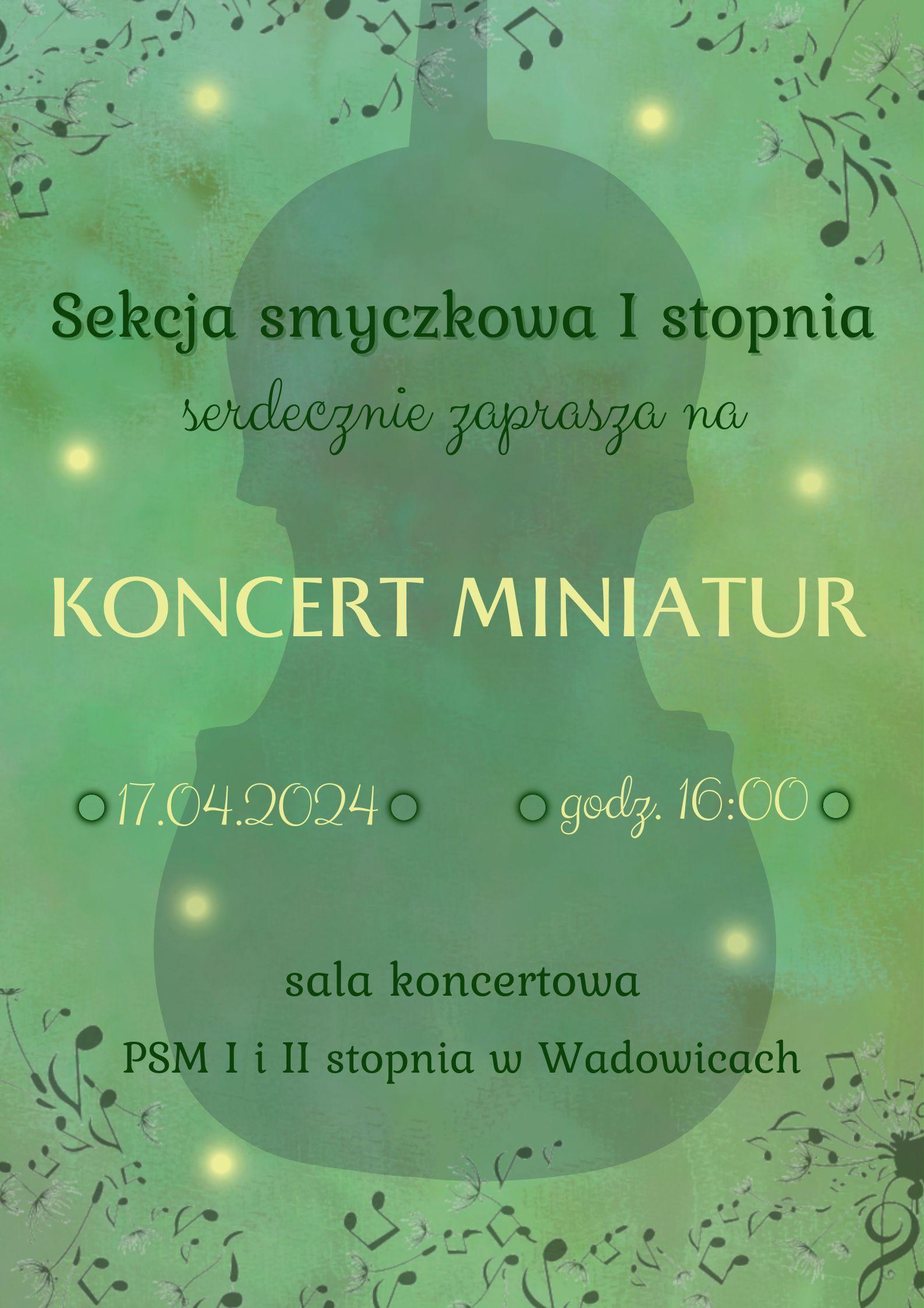 Koncert Miniatur 17.04.2024