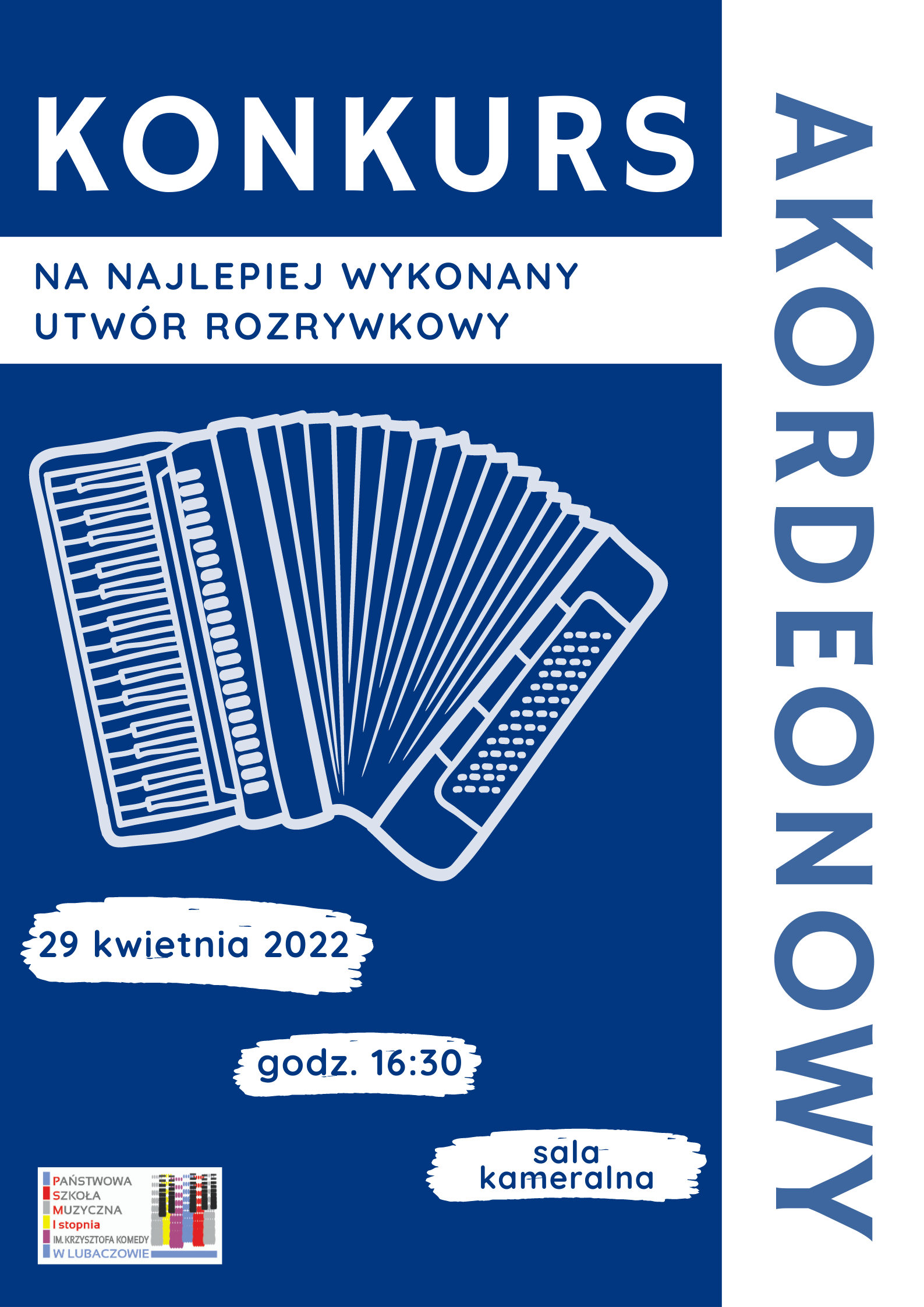 Plakat na niebieskim tle z graficznymi elementami muzycznymi w kolorze białym, logo szkoły w prawym dolnym rogu i tekstem "Konkurs na najlepiej wykonany utwór rozrywkowy akordeonowy"