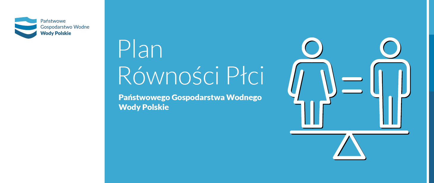 Plan Równości Płci Państwowego Gospodarstwa Wodnego Wody Polskie