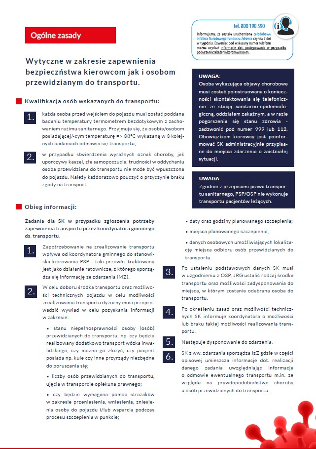 Plik pdf znajduje się poniżej w materiałach - Wytyczne dla PSP/OSP w zakresie transportu pacjen-tów do punktów szczepień jak i personelu medycznego do pacjentów
