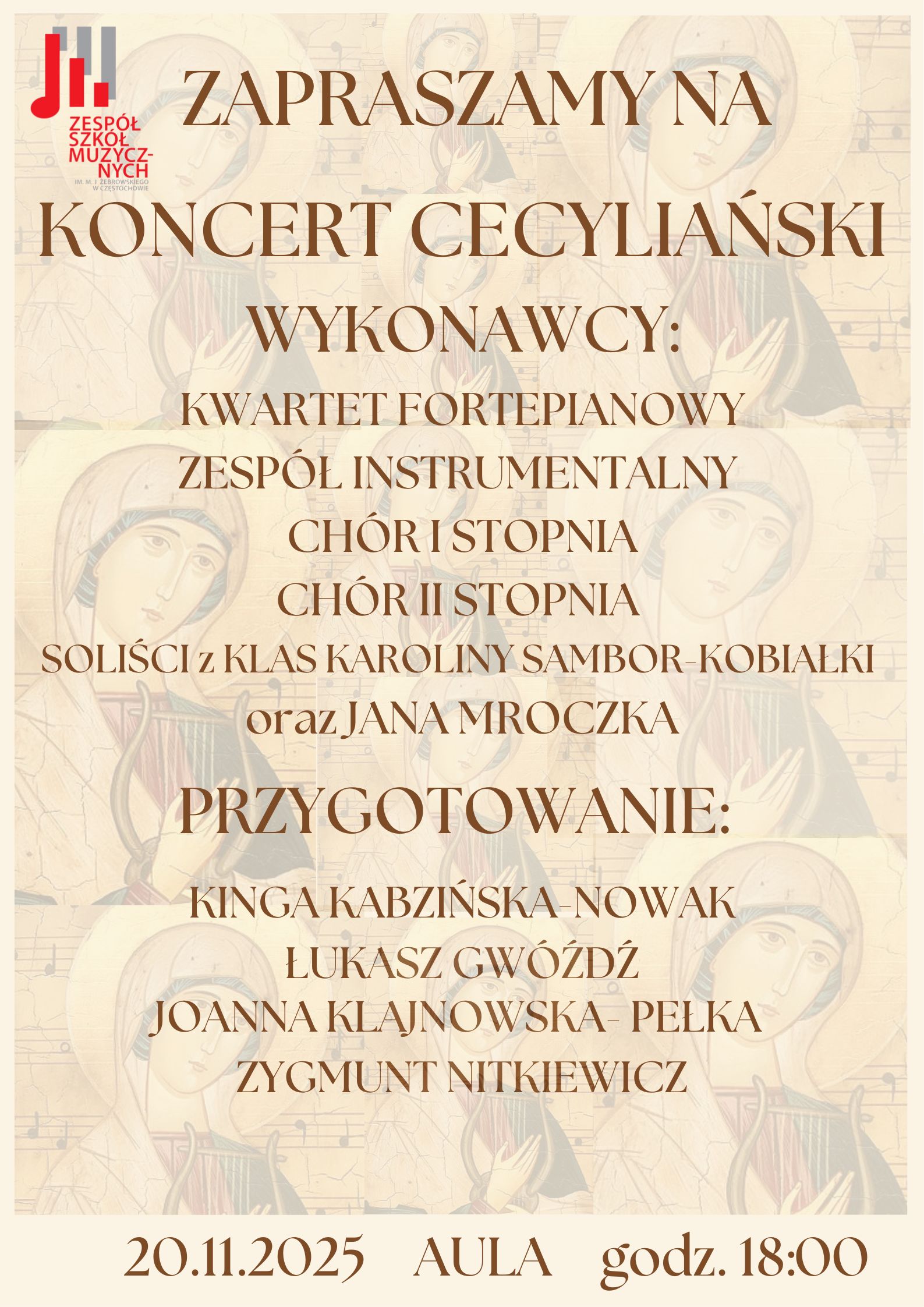 Beżowe tło z grafikami św. Cecylii, logo szkoły, tekst dotyczący koncertu Cecyliańskiego 20 listopada o godz. 18.00 w Auli ZSM