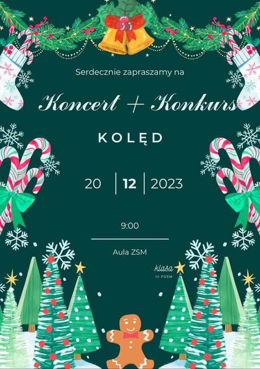 Na zielonym tle choinki, ozdoby choinkowe oraz informacje o koncercie i konkursie kolęd