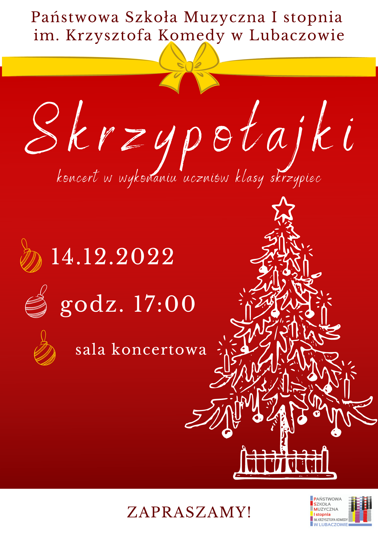 Plakat na czerwonym tle z logo szkoły w lewym dolnym roku, ikoną choinki w kolorze białym i informacją o koncercie w dniu 14 grudnia o godz. 17.00 w sali koncertowej