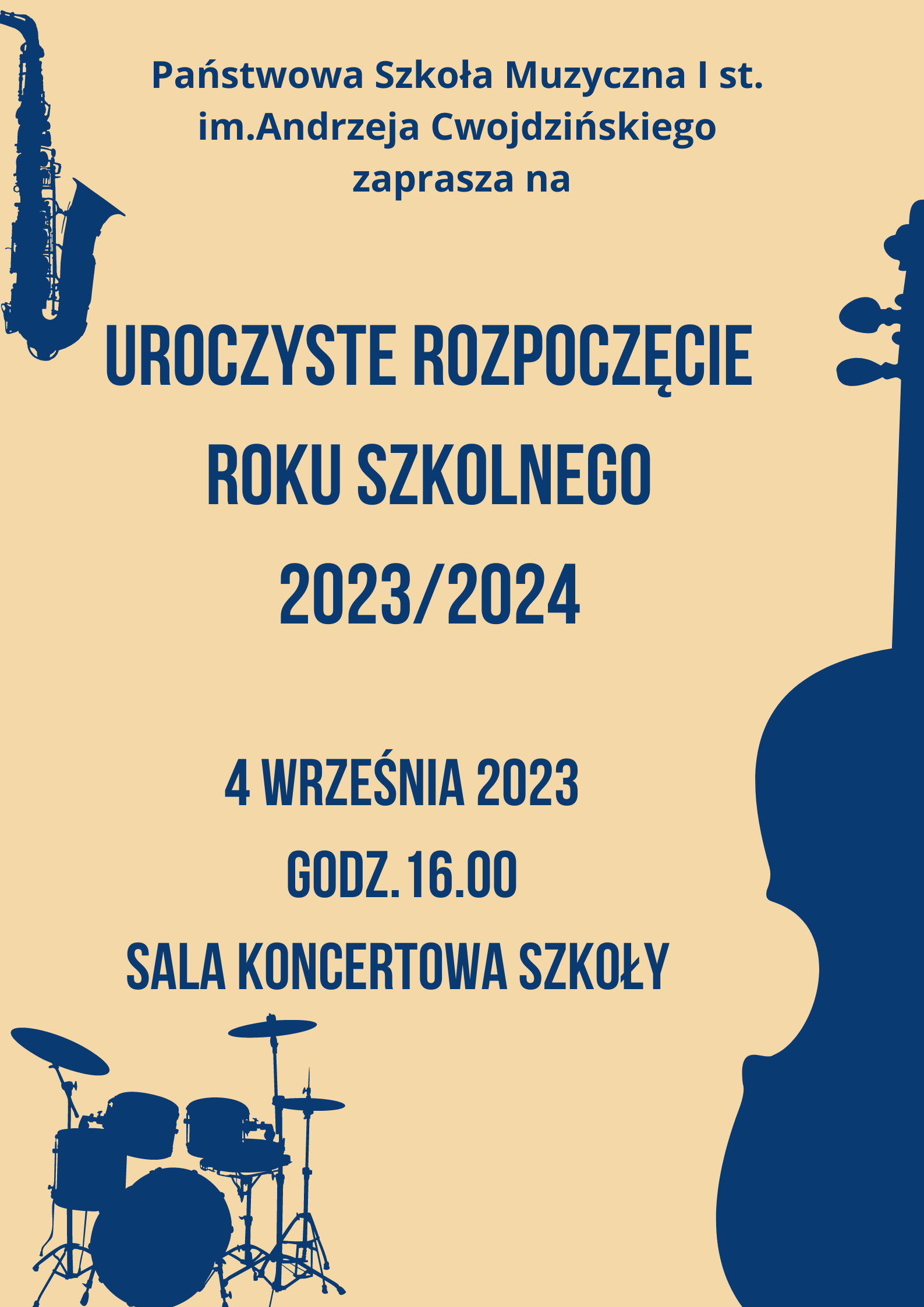 plakat informujący o rozpoczęciu roku szkolnego, na jasnym tle po bokach oraz na dole instrumenty muzyczne saksofon, skrzypce, zestaw perkusyjny