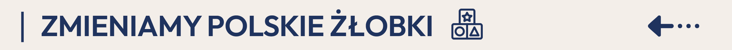 Zmieniamy polskie żłobki