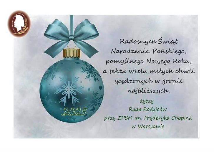 Grafika - życzenia świąteczno-noworoczne od Rady Rodziców przy ZPSM im. F. Chopina w Warszawie