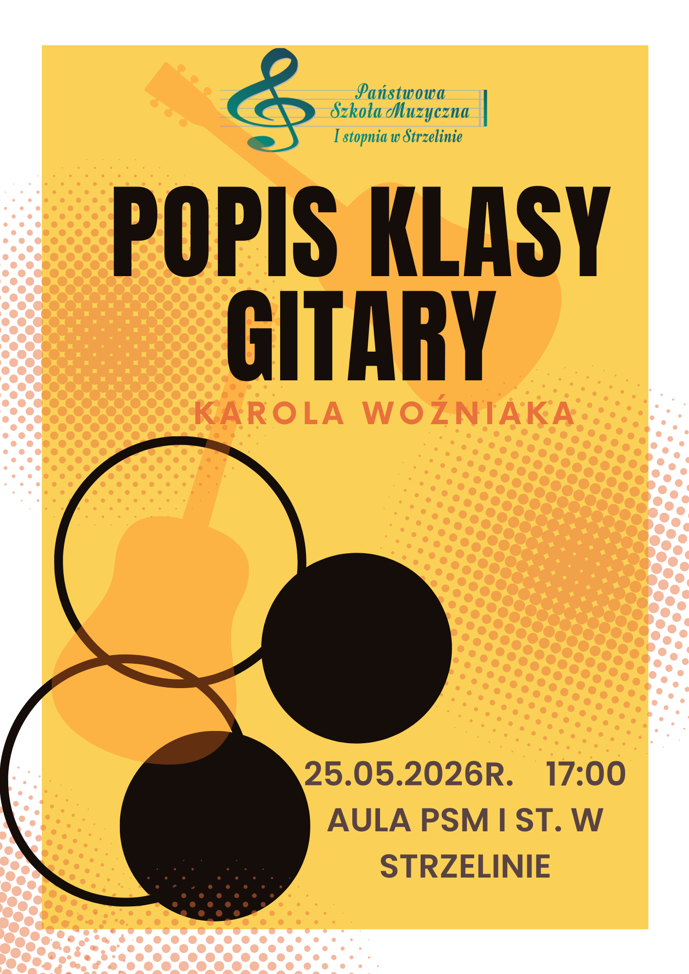 Popis klasy gitary mgra Karola Woźniaka - 25.05.2026 r.