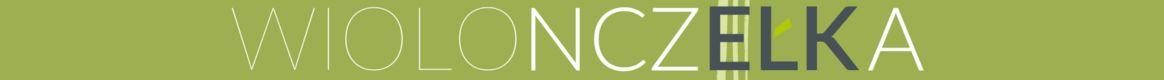 Grafika z napisem drukowanymi literami WIOLONCZELKA. Litery białe i czarne. Tło zielone.