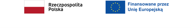 flaga Polski oraz napis Rzeczpospolita Polska, flaga Unii Europejskiej oraz napis Finansowane przez Unię Europejską