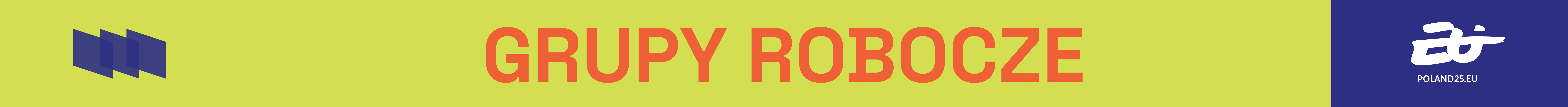 Grupy robocze w ramach polskiej prezydencji w Radzie UE