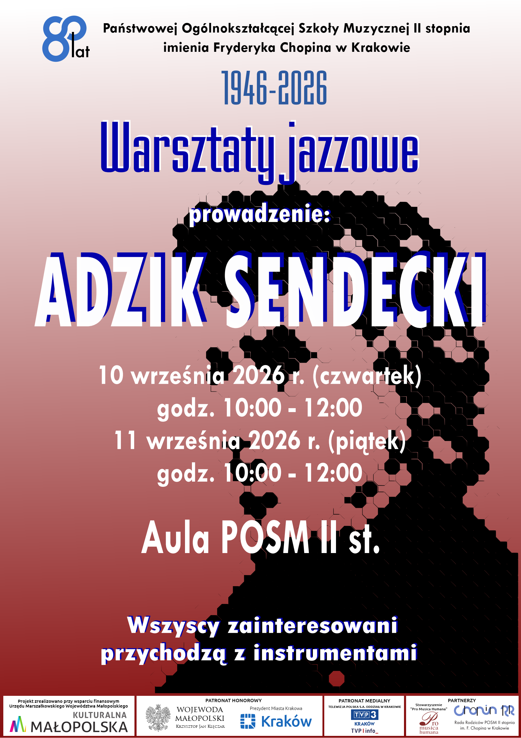 Warsztaty jazzowe, Adzik Sendecki