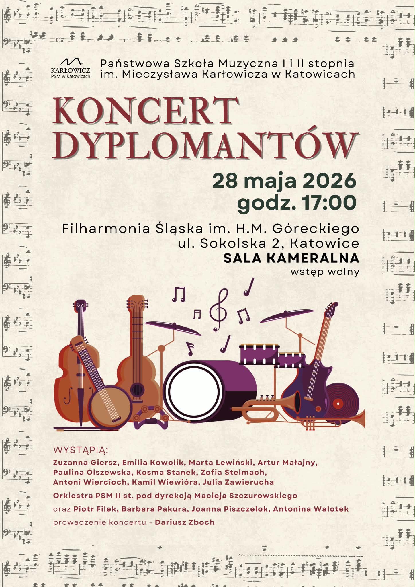 Plakat koncertu dyplomantów Państwowej Szkoły Muzycznej I i II stopnia im. Mieczysława Karłowicza w Katowicach. Koncert odbędzie się 28 maja 2026 o godz. 17:00 w Sali Kameralnej Filharmonii Śląskiej przy ul. Sokolskiej 2 w Katowicach. Wstęp wolny.