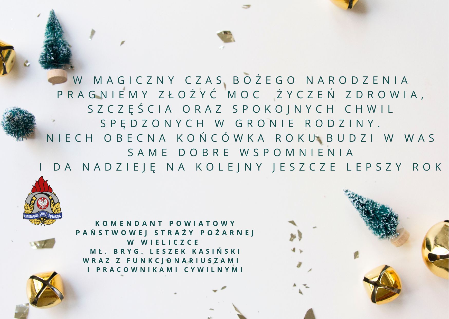 Życzenia świąteczne Komendanta Powiatowego PSP w Wieliczce