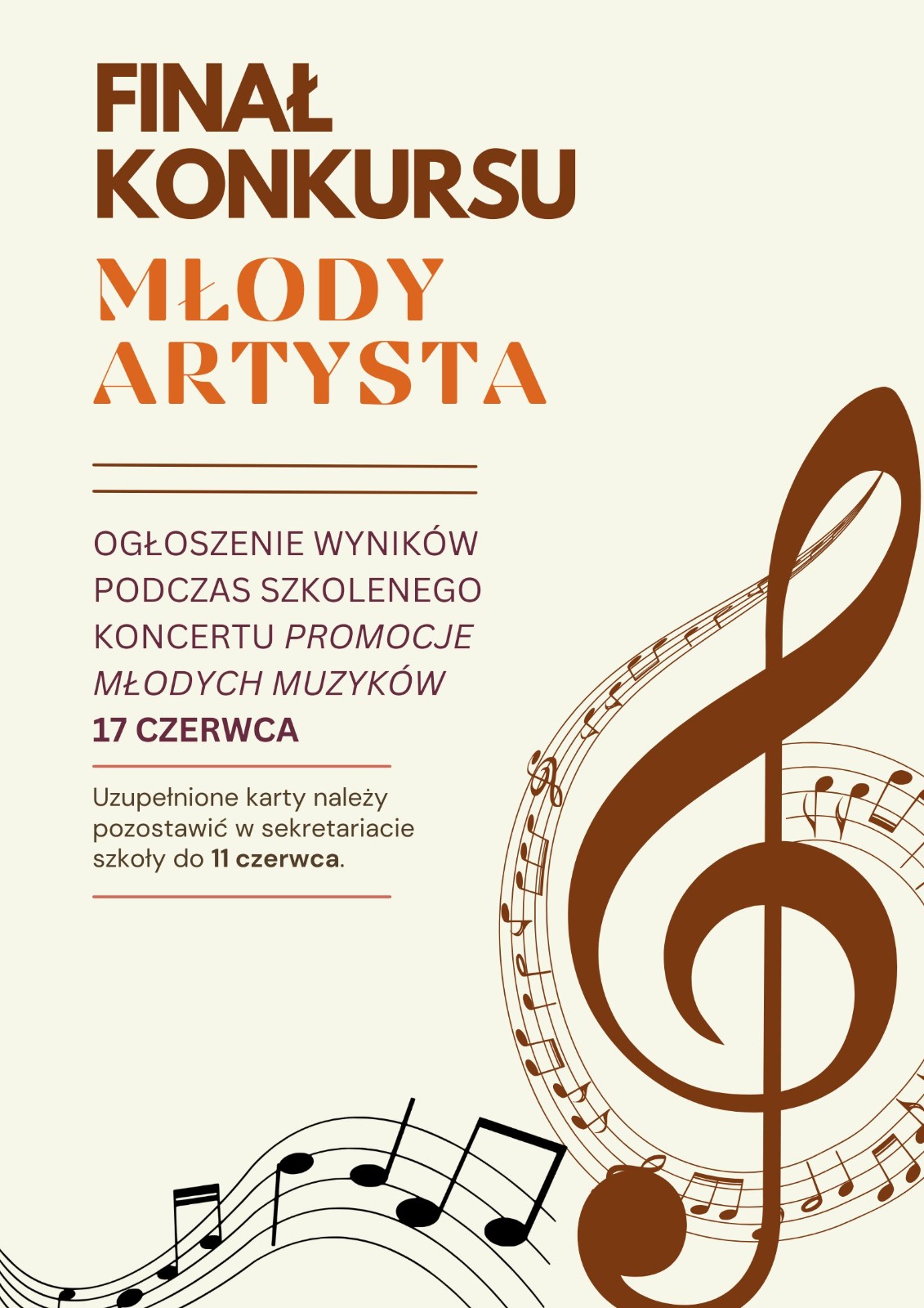 Plakat informujący o finale konkursu „Młody Artysta”. Ogłoszenie wyników odbędzie się 17 czerwca podczas szkolnego koncertu promującego młodych muzyków. Na plakacie widoczne są nuty i duży klucz wiolinowy.