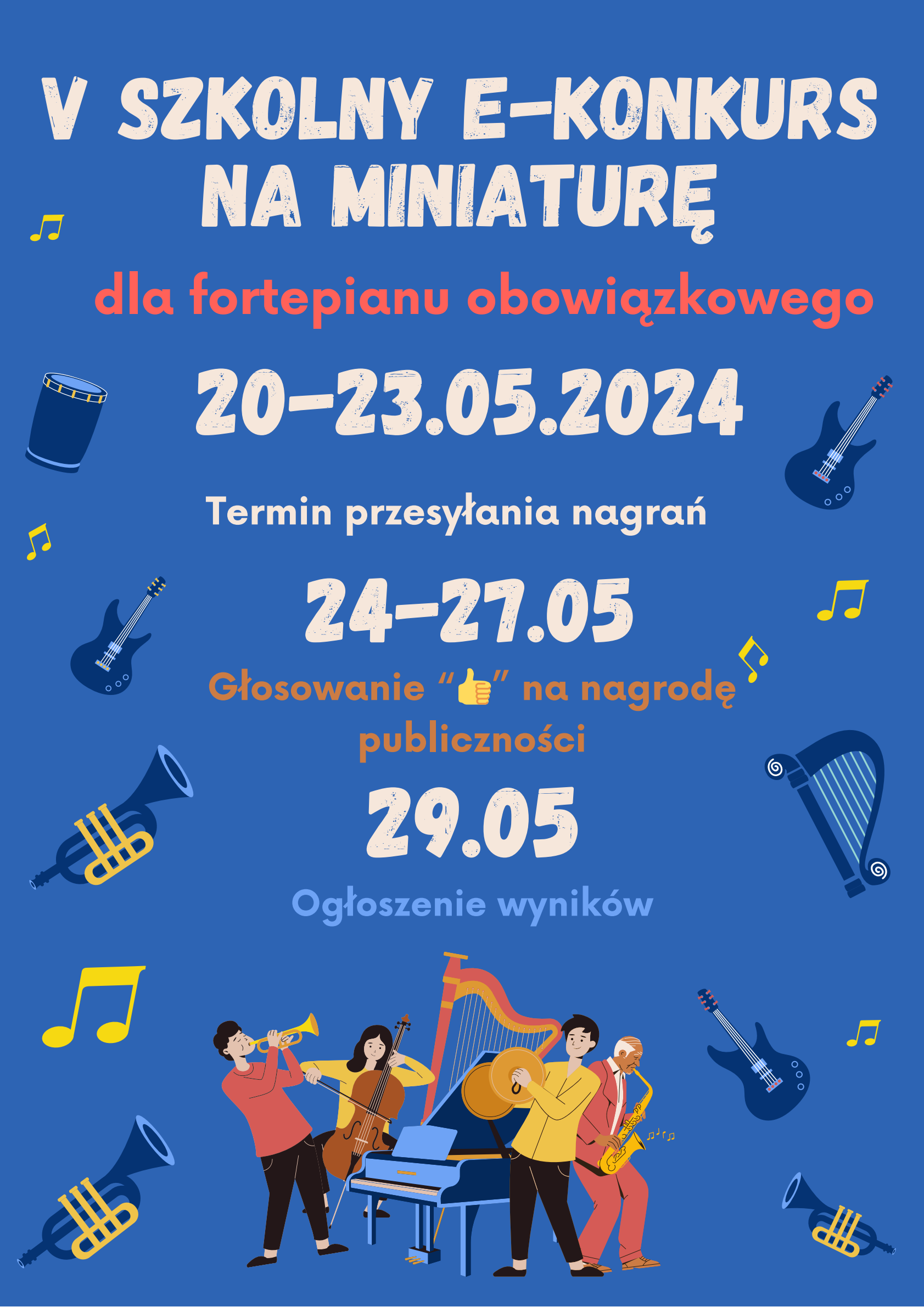 V Szkolny E-Konkurs Na Miniaturę dla fortepianu obowiązkowego