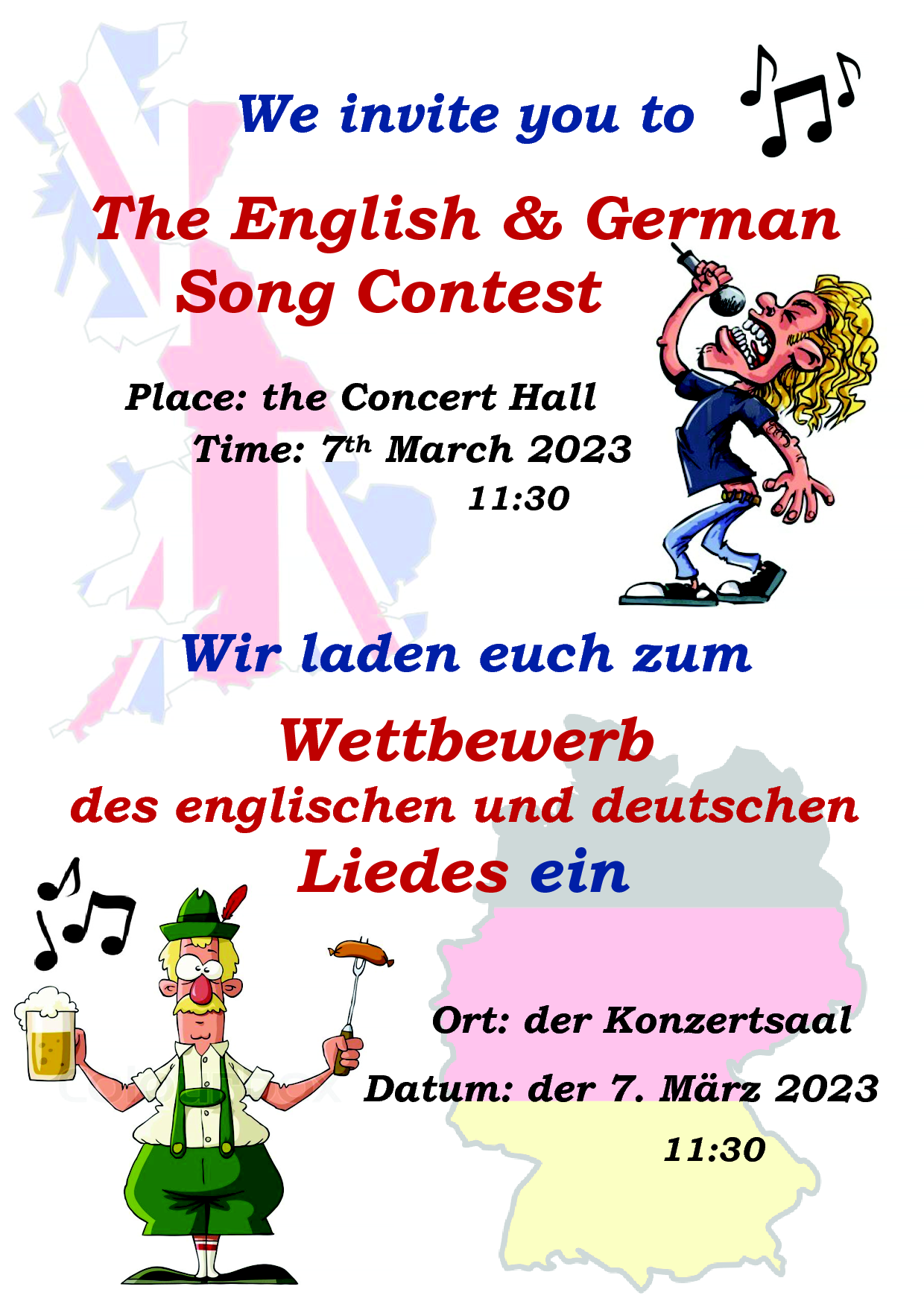 plakat z informacją zaproszeniem w języku angielskim i niemiecki o treści: We invite you to The English & German Song Contest Place: the Concert Hall Time: 7th March 2023 11:30 Wir laden euch zum Wettbewerb des englischen und deutschen Liedes ein Ort: der Konzertsaal Datum: der 7. März 2023 11:30 