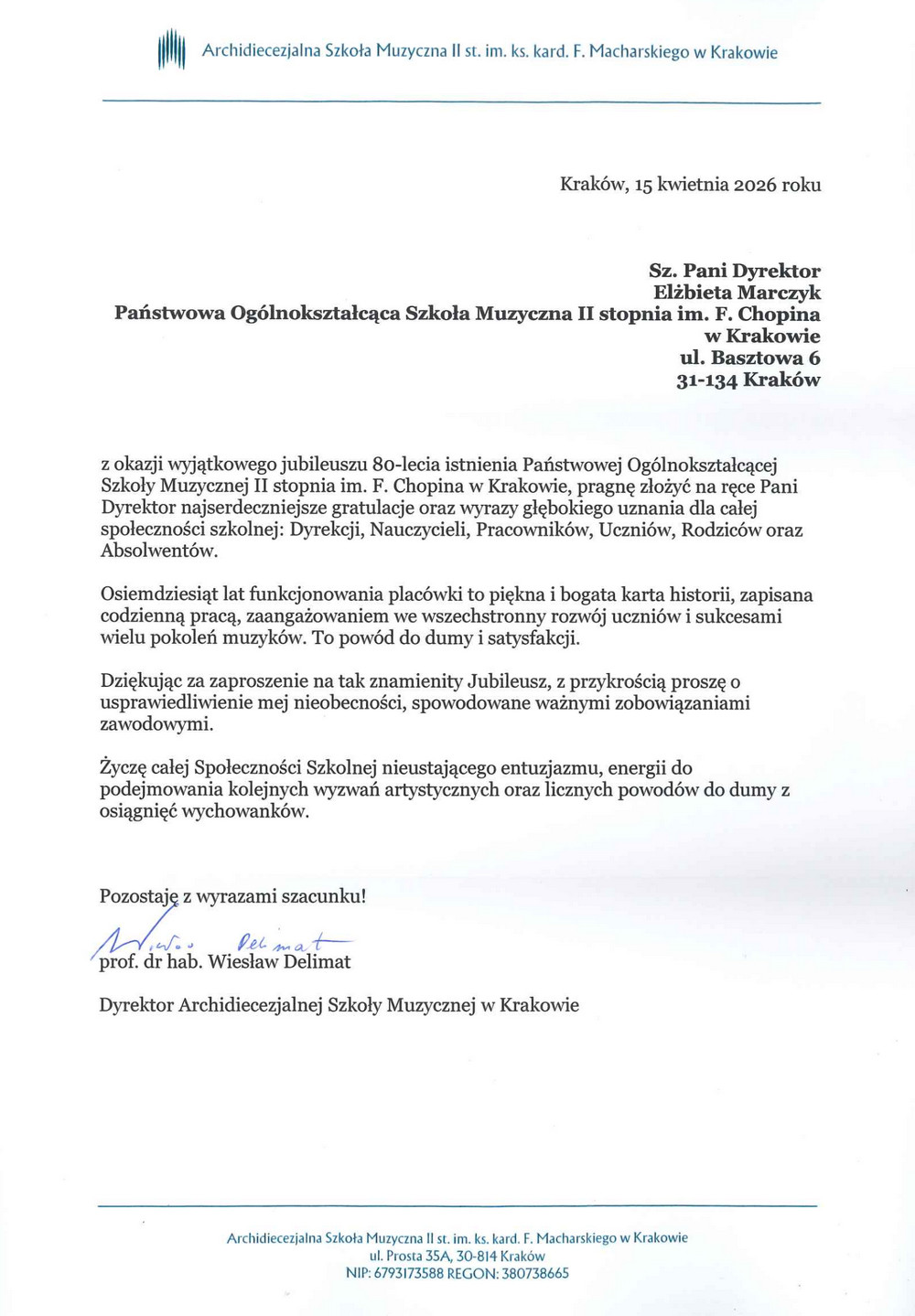 p. Wiesław Delimat - dyrektor Archidjecezjalnej Szkoły Muzycznej im. ks. kard. F. Macharskiego w Krakowie