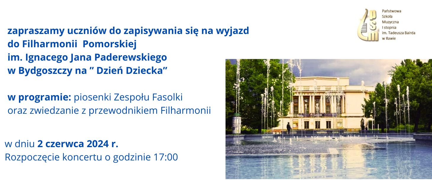 Wyjazd do Filharmonii w Bydgoszczy 