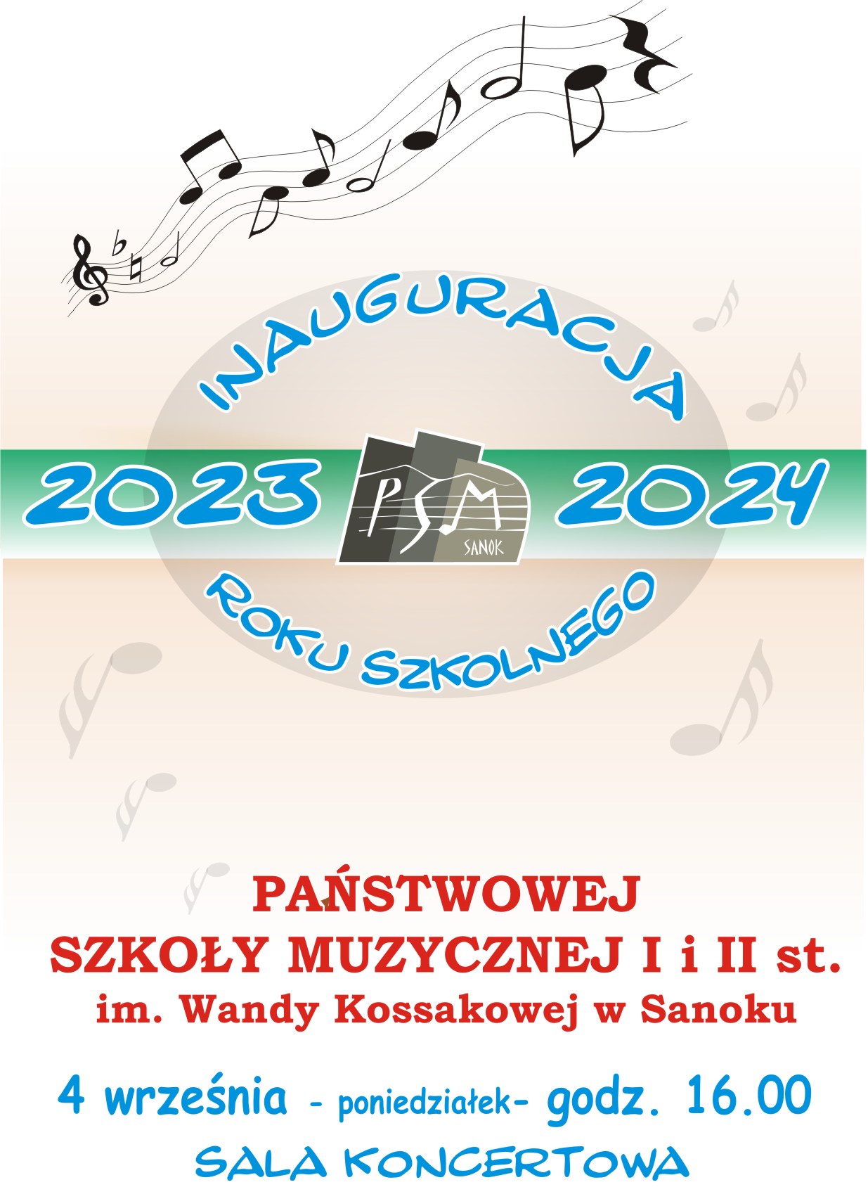 Plakat Inauguracji Roku Szkolnego 2023-2024 Państwowej Szkoły Muzycznej I i II st. w Sanoku, niebieski i czerwone litery, w tle szare nuty i logo szkoły