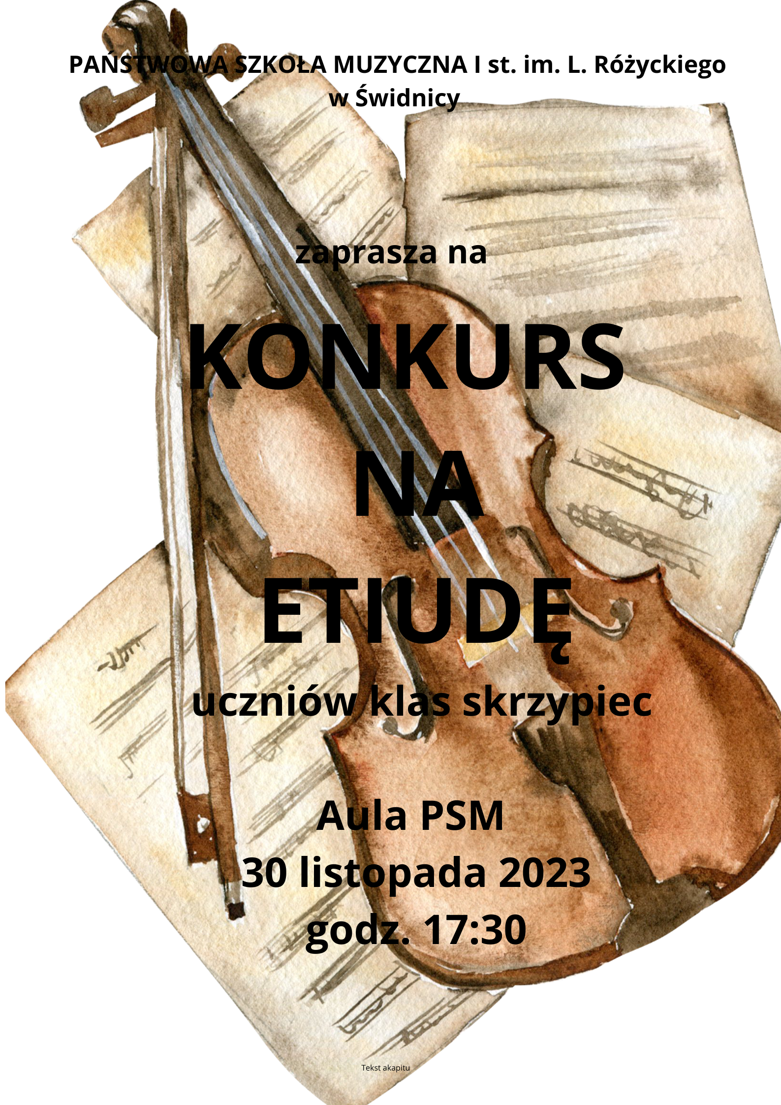Plakat informuje o konkursie na etiudę czarne napisy na tle skrzypiec i nut malowanych techniką akwareli,