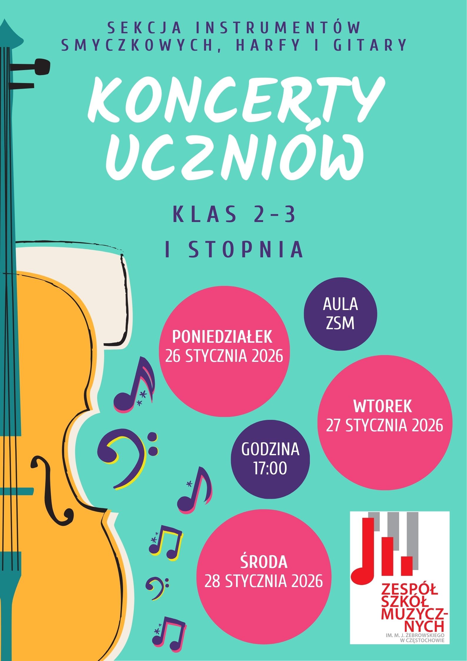 Zielone tło, grafika nut i instrumentów, logo szkoły, tekst dotyczący koncertów sekcji smyczkowej kl. 2 i 3, 26-28 stycznia 2026 r. o godz. 17.00 